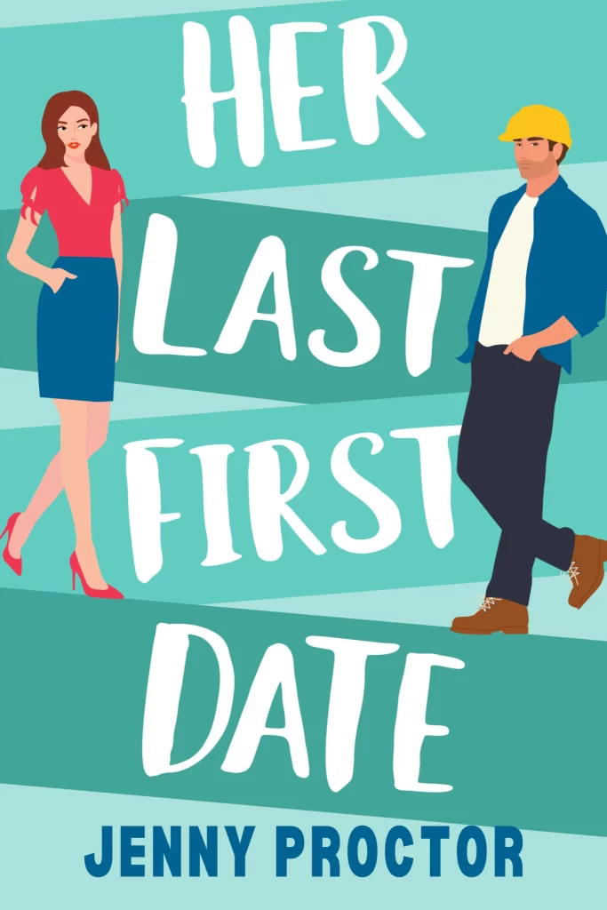 Her Last First Date Jenny Proctor